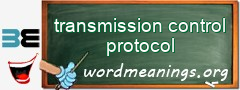 WordMeaning blackboard for transmission control protocol